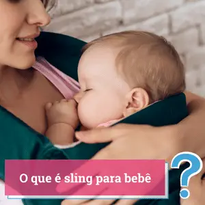 o que é sling para bebe
