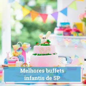 melhores buffets infantil de sp