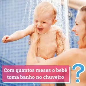 com quantos meses o bebe pode tomar banho no chuveiro